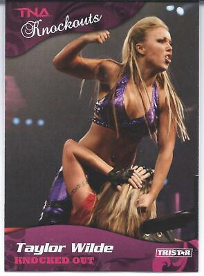 #ad 2009 Tristar TNA KNOCKOUTS Wrestling TAYLOR WILDE Knocked Out $1.99
