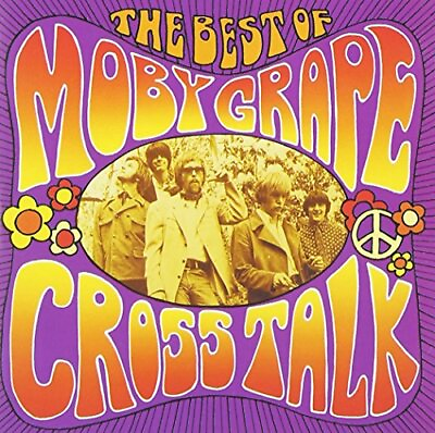 #ad Moby Grape Crosstalk: The Best Of Moby Grape Moby Grape CD JAVG The Fast $14.31