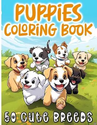 #ad Cute Puppies Coloring Book for Kids Ages 4 8: 50 Adorable Dog Breeds to Color fo $14.50