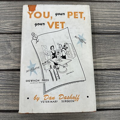 #ad You Your Pet And Your Vet Hardcover Book By Dan Dashoff $113.99