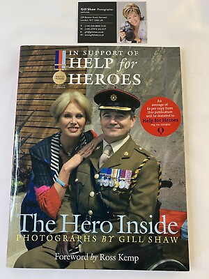 #ad The Hero Inside Help for Heroes by Gill Shaw Paperback Book Signed with card $6.55