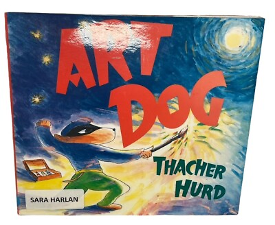 #ad Art Dog Book by Hurd Thacher Children#x27;s Reading Home School Books $3.85