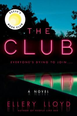 #ad The Club: A Reese#x27;s Book Club Pick $11.39