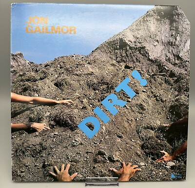 #ad Jon Gailmor Dirt Vintage Vinyl LP 1982 Philo Records Promotional Album NM $12.99