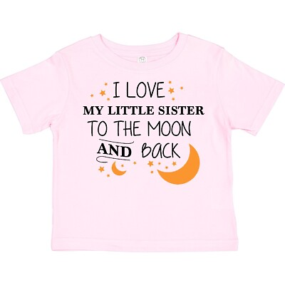 #ad Inktastic I Love My Little Sister To The Moon And Back Toddler T Shirt Family $16.99