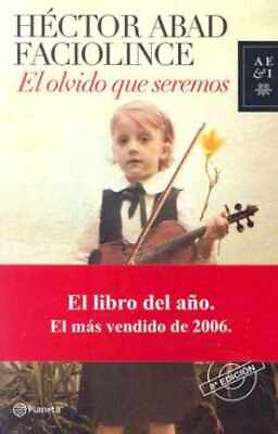 #ad El olvido que seremos Spanish Paperback by Héctor Abad Faciolince Good $9.63