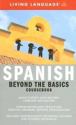 #ad Beyond the Basics: Spanish Coursebook Complete Basic Courses GOOD $3.59