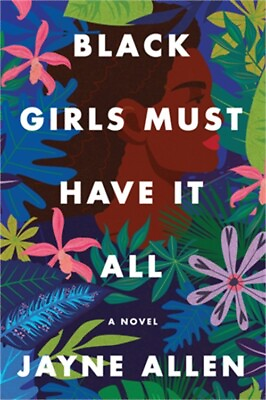 #ad Black Girls Must Have It All Hardback or Cased Book $24.71