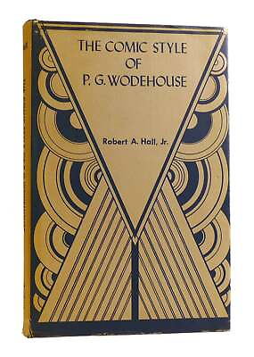 #ad Robert A. Hall THE COMIC STYLE OF P. G. WODEHOUSE 1st Edition 1st Printing $132.19