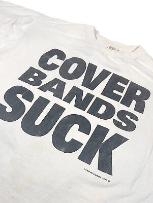 #ad 1995 Vintage quot;Cover Bands Suckquot; Deez Records White XL T Shirt $69.95
