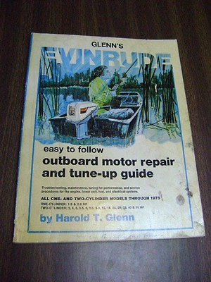#ad Glenn#x27;s Evinrude repair and tune up guide for 1 amp; 2 cylinder engines 1974 $19.95