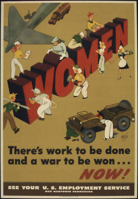 #ad poster entitled #x27;Women There#x27;s Work be Done War be Won Now #x27; featu Old Photo AU $9.00