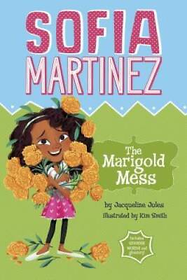 #ad The Marigold Mess Sofia Martinez Paperback By Jules Jacqueline GOOD $3.95