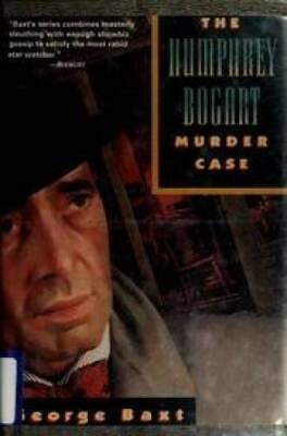 #ad The Humphrey Bogart Murder Case Hardcover By Baxt George ACCEPTABLE $5.43