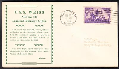 #ad WWII High Speed Transport USS WEISS APD 135 LAUNCHING Naval Cover C2271D $3.95