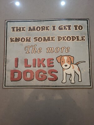 #ad #ad I Like Dogs Vintage Tin Sign 12 X 15 $20.00
