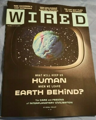 #ad Wired Magazine. What will keep Us Human When We Leave Earth Behind..New March 20 $1.99