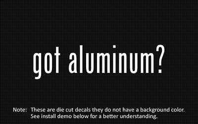 #ad 2x got aluminum? Sticker Die Cut Decal vinyl $4.99