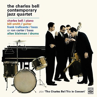 #ad Charles Bell: The Charles Bell Contemporary Jazz Quartet Bonus Tracks $24.98