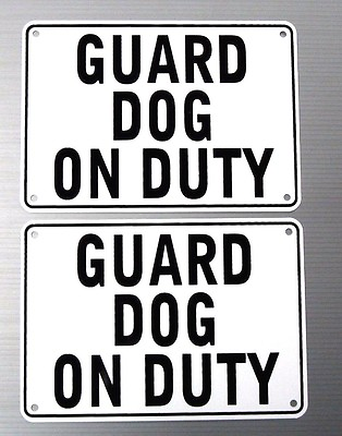 quot;GUARD DOG ON DUTYquot; WARNING SIGN 2 SIGN SETHEAVY METAL $17.08