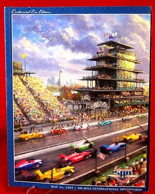 #ad Indianapolis Motor Speedway 500 Centennial Era Edition May 24th 2009 $9.99