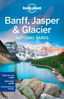 #ad Lonely Planet Banff Jasper and Glacier National Parks Travel Guide GOOD $5.75