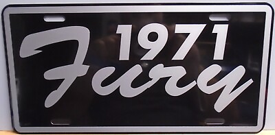 #ad 1971 FURY METAL LICENSE PLATE FITS PLYMOUTH I II III 318 360 383 400 440 POLICE $18.95
