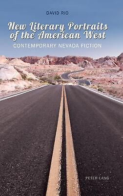 #ad New Literary Portraits of the American West: Contemporary Nevada Fiction by Davi $106.63