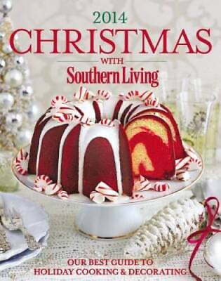 #ad Christmas with Southern Living 2014: Our Best Guide to Holiday amp; Dec GOOD $3.95