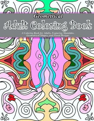 #ad Geometrical Adult Coloring Book $11.69