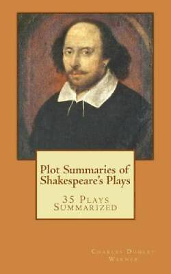 #ad Plot Summaries of Shakespeares Plays: 35 Plays Summarized Paperback GOOD $5.88