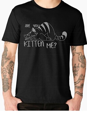 #ad KITTEN ME unisex t shirt Love CATS LIFE T SHIST Black Shirt Unisex all size CATS $17.99