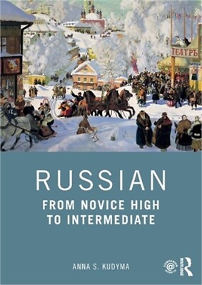 #ad Russian: From Novice High to Intermediate Paperback or Softback $104.11