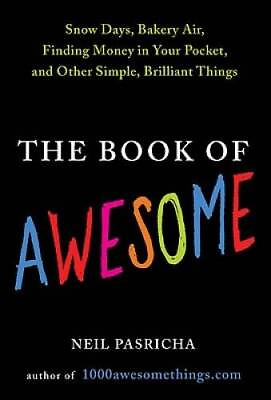 #ad The Book of Awesome: Snow Days Bakery Air Finding Money in Your Pocket GOOD $3.98