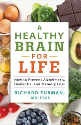#ad A Healthy Brain for Life: How to Prevent Alzheimer#x27;s Dementia and Memory ... $13.00