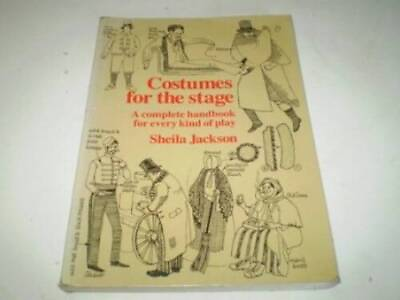 #ad Costumes for the Stage Stage costume Paperback By Jackson Sheila GOOD $6.67