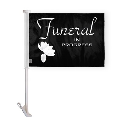 #ad Funeral In Progress Car Window Flag Black Flower Cadillac Hearse Flag 19quot; Pole $15.99