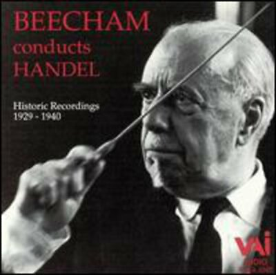 #ad Beecham Conducts Handel CD Jan 1994 VAI Audio bb1j $6.99