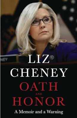 #ad Oath and Honor: A Memoir and a Warning Hardcover by Cheney Liz Very Good $15.88