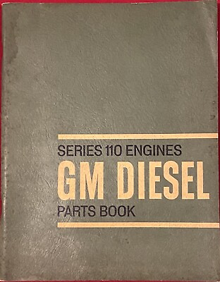 #ad Detroit Diesel GM Series 110 Parts Book Rev 8 63 $64.50
