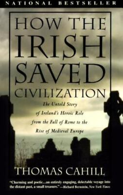 #ad How the Irish Saved Civilization: The Unto paperback 0385418493 Thomas Cahill $4.00