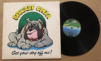 BEGGARS OPERA Get your Dog Off me VERTIGO RARE EUROPE PRESS Vinyl LP USA Seller $49.99