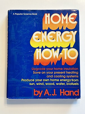 #ad Home Energy How To By A. J. Hand Hardcover Book $2.10