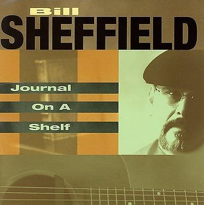 #ad Bill Sheffield Journal On A Shelf CD NEW $9.98