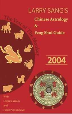 #ad Larry Sang#x27;s Chinese Astrology amp; Feng Shui Guide 2004: The Year of the Monkey b $234.70