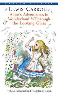 #ad Alice#x27;s Adventures in Wonderland amp; Through the Looking Glass Bantam Cl GOOD $3.97