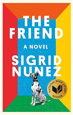 #ad The Friend National Book Award Winner : A Novel $5.22