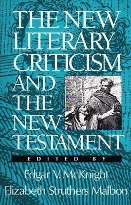 #ad THE NEW LITERARY CRITICISM AND THE NEW TESTAMENT By Edgar Mcknight amp; Elizabeth $32.75