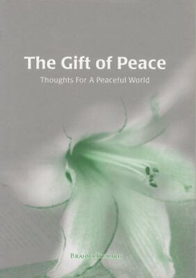 #ad The Gift of Peace: Thoughts for a Peaceful World by Kumaris Brahma Paperback $6.25