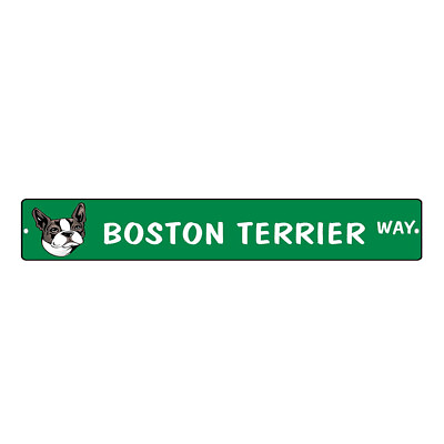#ad Aluminum Weatherproof Road Street Signs Boston Terrier Dog Way Home Decor Wall $17.99
